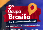 5º Ocupa Brasília mobiliza jornalistas de todo o país em defesa da profissão