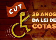 CUT faz live nesta segunda para debater Lei de Cotas para pessoas com deficiências