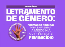 CUT realiza seminário sobre letramento de gênero e enfrentamento ao feminicídio