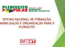 Oficina impulsiona Plebiscito Popular e integra Eixo 2 da 17ª Plenária da CUT