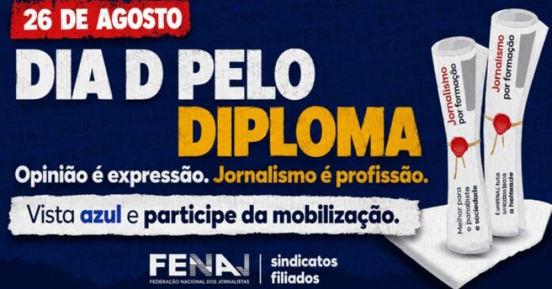 FENAJ convoca jornalistas para mobilização nacional pelo Diploma de Jornalismo – CUT
