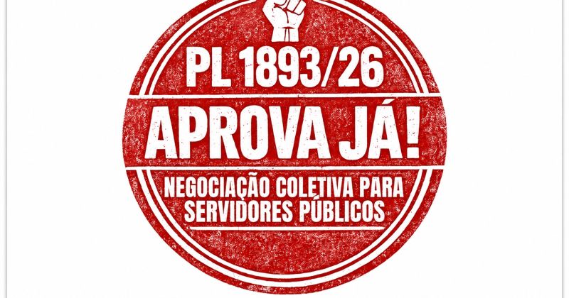 Servidores, CUT e entidades sindicais pressionam pela aprovação do PL 1.893/2026 – CUT